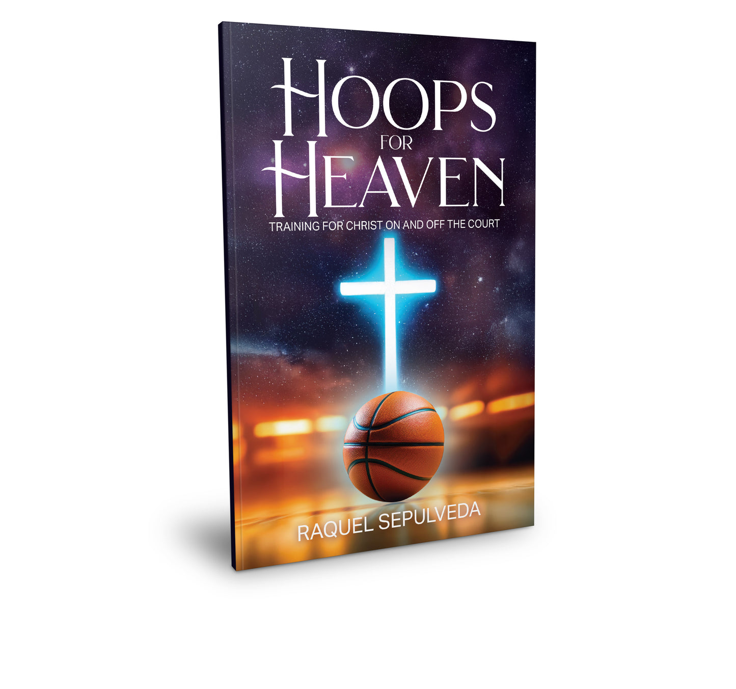 Hoops for Heaven - Devotional